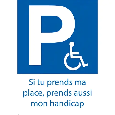 [H4180393] Stickers - Si tu prends ma place, prends aussi mon handicap